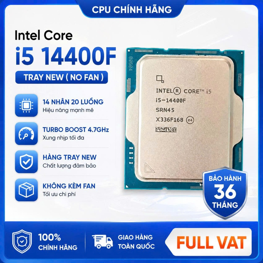 CPU Intel Core i5 14400F 14400 Tray New ( No Fan ) | Bảo hành 36 Tháng | FULL VAT