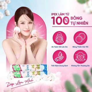 Bông Tẩy Trang Ipek (150 miếng)