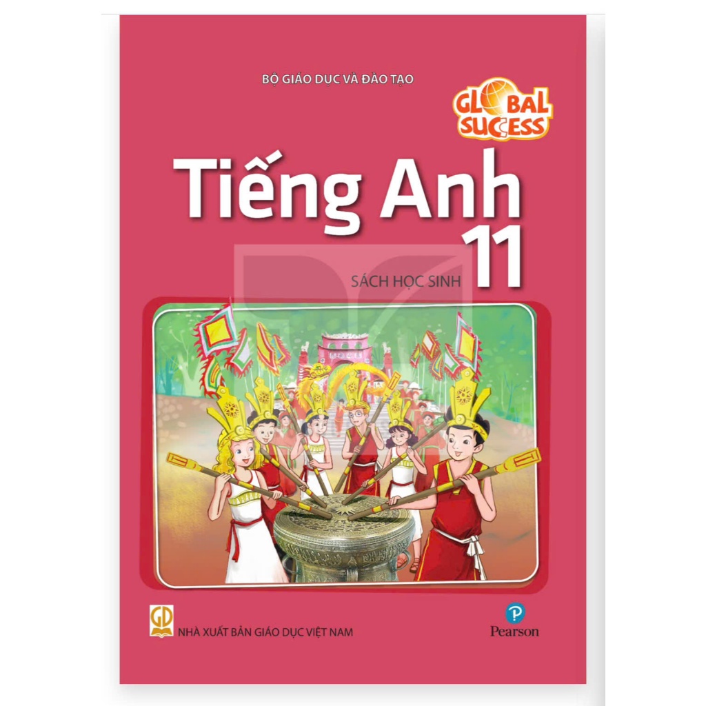 Sách - Tiếng anh 11 Chương trình mới 10 năm Pearson - Global Success
