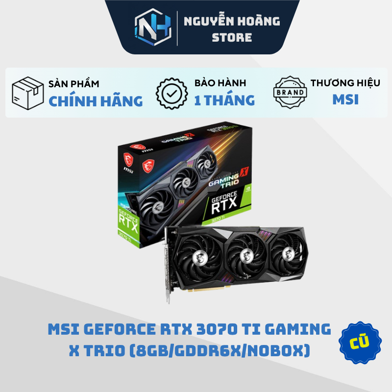 VGA card màn hình MSI GeForce RTX 3070Ti GAMING X TRIO 8G Cũ