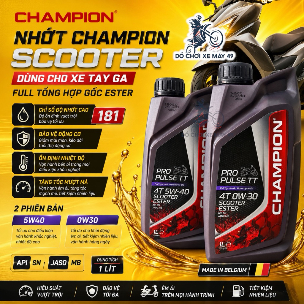Nhớt xe TAY GA Champion ( 5w40 / 0w30 ) scooter  ester Full Tổng hợp Made in Belgium >>>