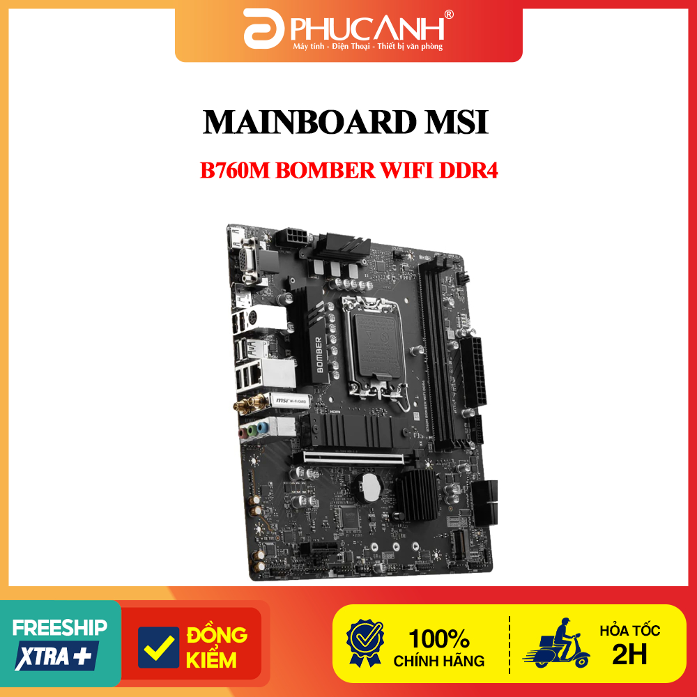 Bo mạch chủ MSI B760M BOMBER WIFI DDR4 (Intel B760/ Socket 1700/ M-ATX/ 2 khe ram)
