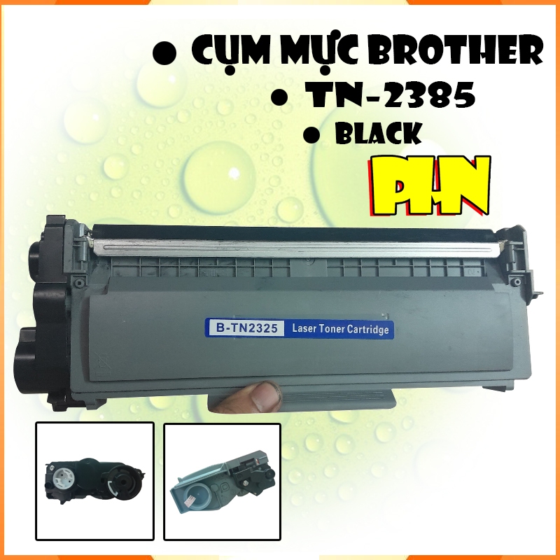 Cụm mực máy in Brother HL L2366DN, L2366DW, L2366D, L2366 mã TN2385 có sẵn mực in.