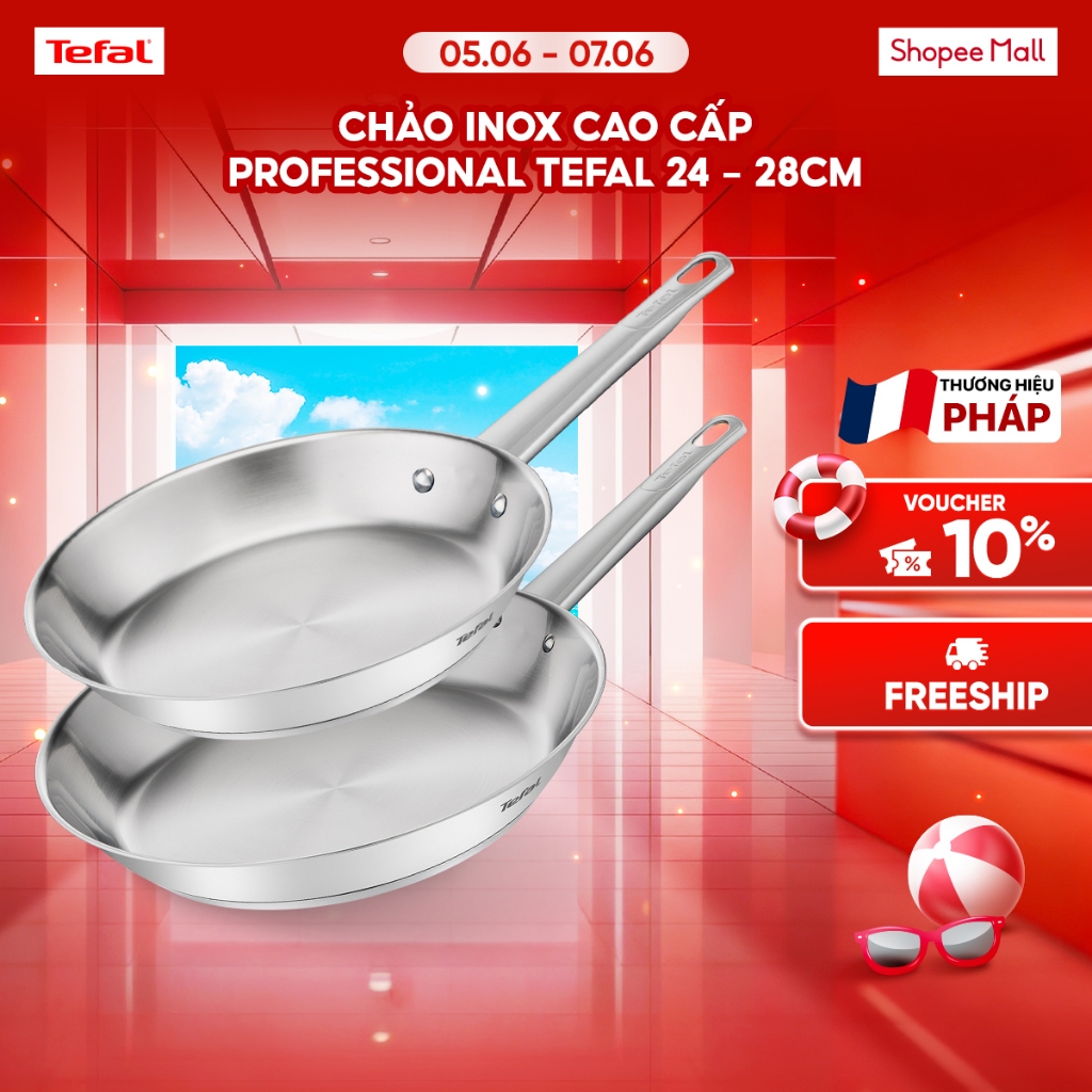 Chảo Inox cao cấp Professional Tefal 20cm/24cm/26cm/28cm