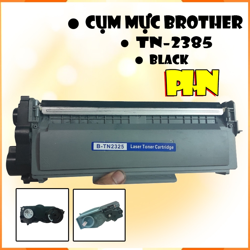 Cụm mực máy in Brother MFC L2701DN, L2701DW, L2701D, L2701 mã TN2385 có sẵn mực in.
