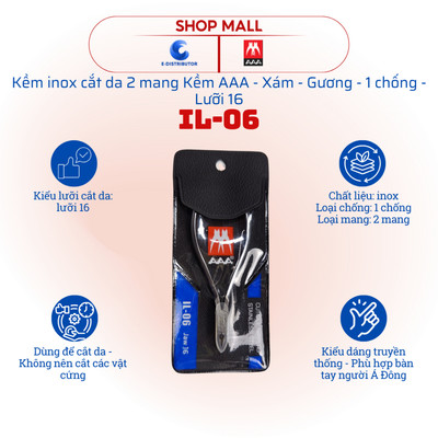 [HỎA TỐC] Kềm inox cắt da 2 mang xám gương 1 chống Kềm AAA IL-06 - Lưỡi 16 - Hàng chính hãng