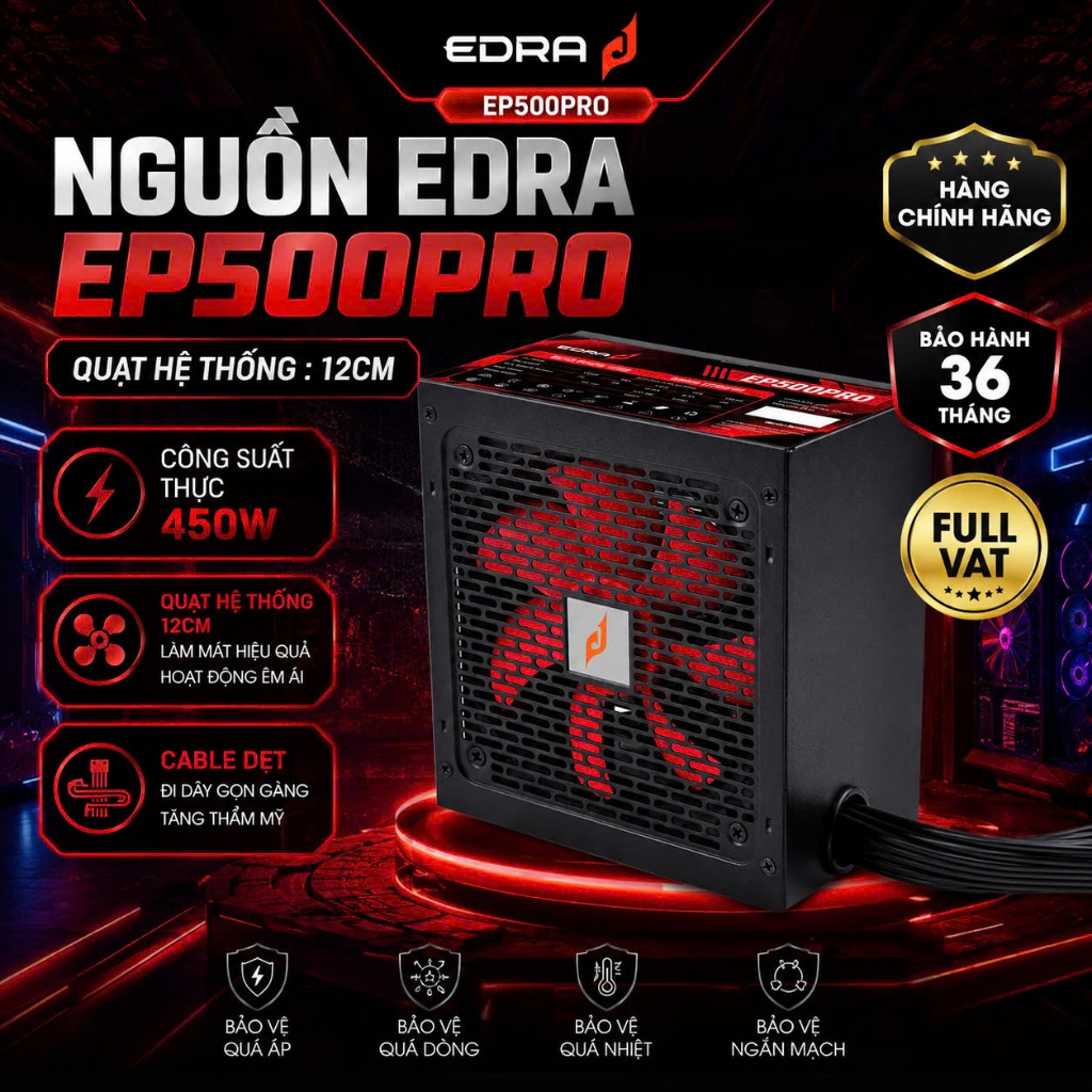 Nguồn máy tính EDRA EP500PRO FULL VAT - CHÍNH HÃNH - BẢO HÀNH 36T