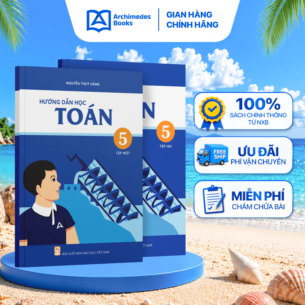 Sách Hướng dẫn học Toán lớp 5 - Archimedes School