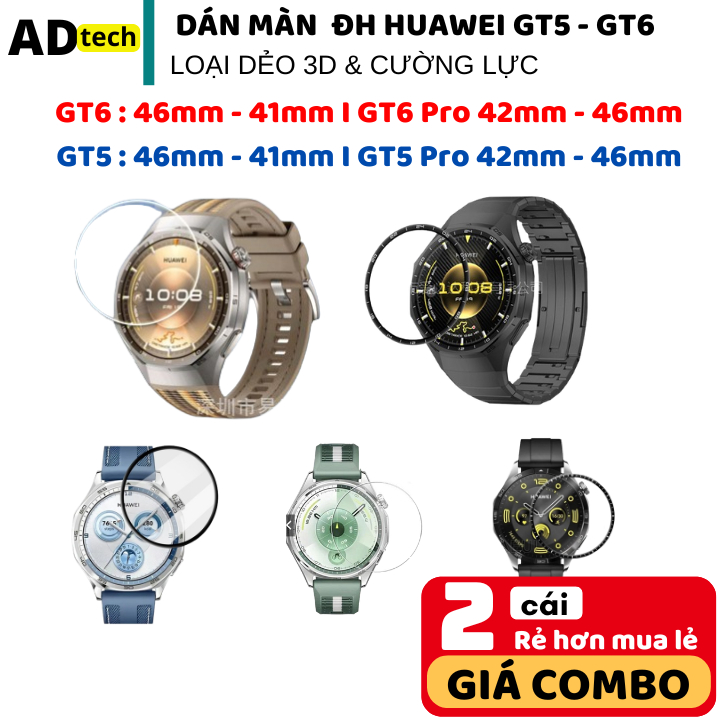 Dán màn hình Huawei Watch GT6 GT5 đủ phiên bản GT6 46mm 42mm GT6 Pro 46mm dán dẻo 3D Full màn và cườ