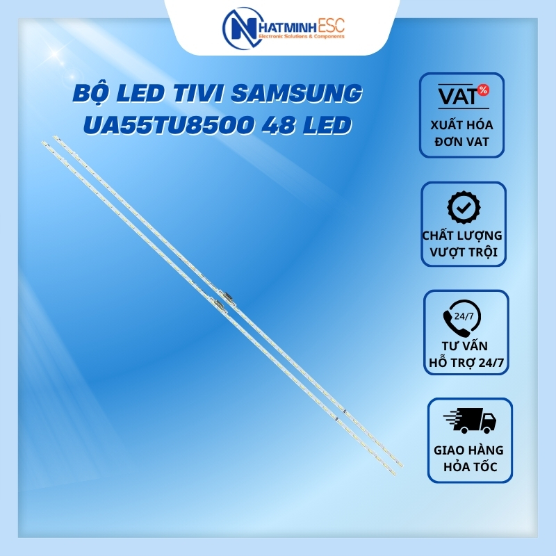 Bộ LED tivi SAMSUNG UA55TU8500 48 LED (2 thanh viền N2)