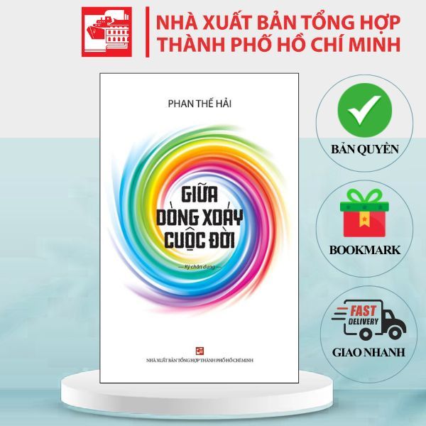 Sách Giữa Dòng Xoáy Cuộc Đời (Ký Chân Dung)