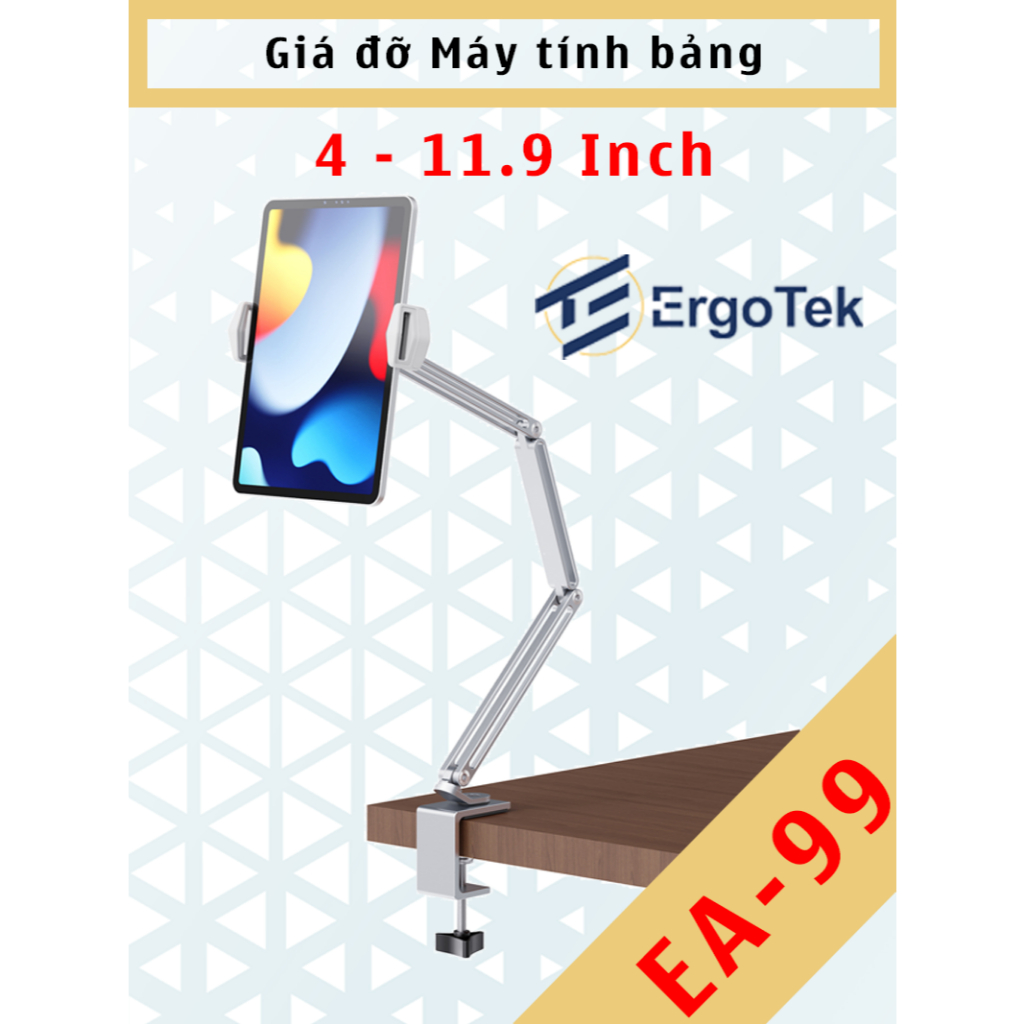 EA-99 Giá đỡ Ipad/ Máy tính bảng/ - Tay arm  Máy tính bảng - Kẹp cố định - #I99 #P60 #P67 #P60plus