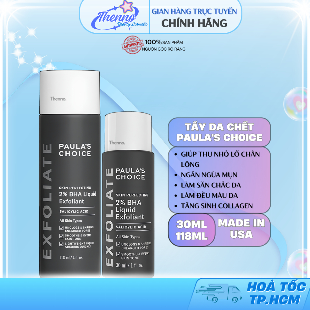 Dung Dịch Loại Bỏ Tế Bào Chết Paula's Choice 2% BHA Liquid Exfoliant 30ml/118ml