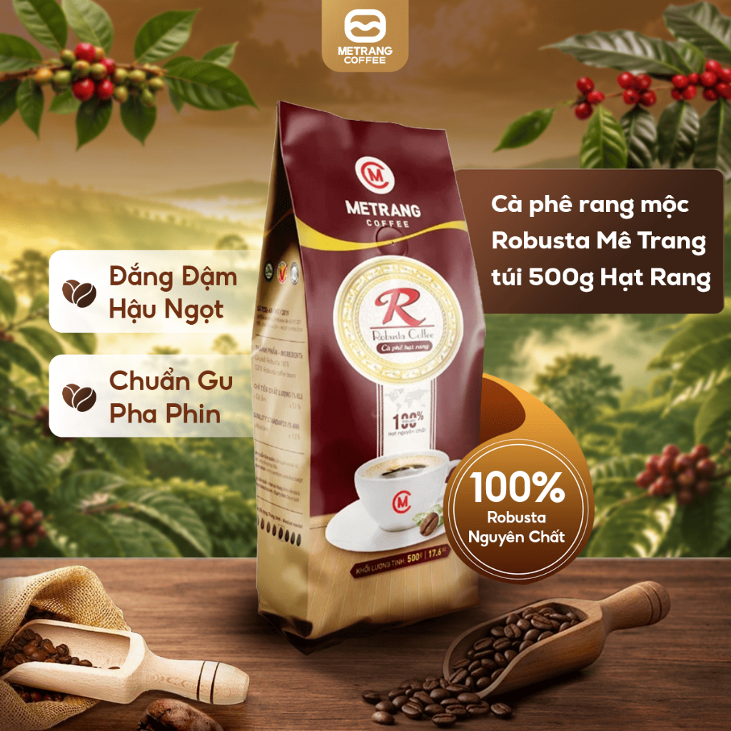 Cà Phê Hạt Rang Mộc Robusta Mê Trang 500G - 100% Robusta Nguyên Chất, Đậm Vị, Hậu Ngọt