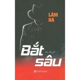 Sách Bắt sâu - Tiểu thuyết