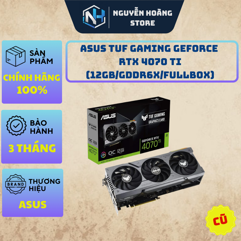 VGA card màn hình Asus RTX 4070Ti TUF Gaming 12GB cũ