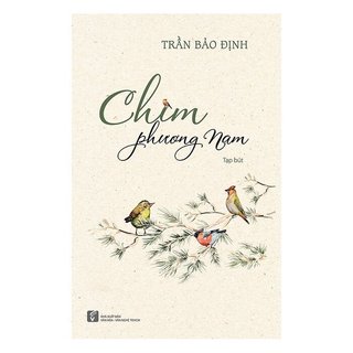 Sách Chim Phương Nam - tạp bút -Trần Bảo Định