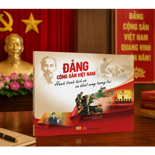 Sách - ĐẢNG CỘNG SẢN VIỆT NAM - Hành Trình Lịch Sử Và Khát Vọng Tương Lai - ndbooks