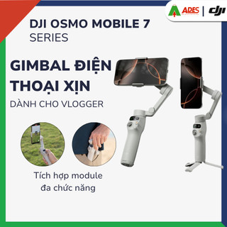 [Hoả tốc HN] Gimbal điện thoại DJI Osmo Mobile 7, chống rung ba trục, theo dõi chủ thể✔️BH 12 tháng✔️