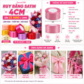 Ruy Băng Lụa Satin 4cm Dài 22 Yard (20m) Làm Hoa Hồng Handmade, Thắt Nơ, Gói Quà, Trang Trí DIY Cao Cấp