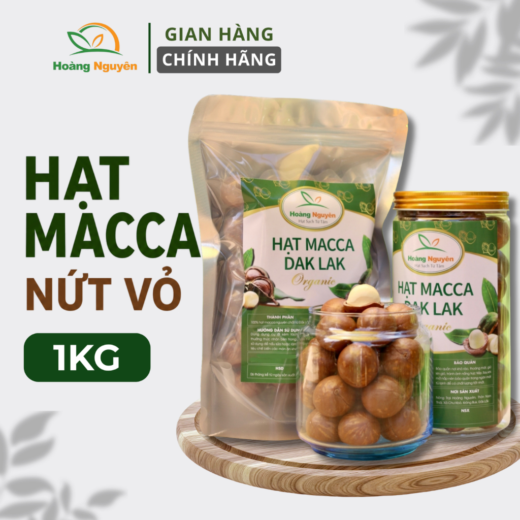 1KG Hạt Macca Nứt Vỏ HOÀNG NGUYÊN, Hạt Mắc Ca Tách Vỏ Đăk Lăk, Hạt Dinh Dưỡng, Trọng Lượng Cả Bì.