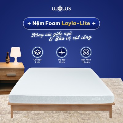 Nệm Foam 15cm WOWS Layla Lite Cho Người Lớn Tuổi - Bảo Vệ Cột Sống, Ép Cuộn Tiện Lợi - BH 10 Năm