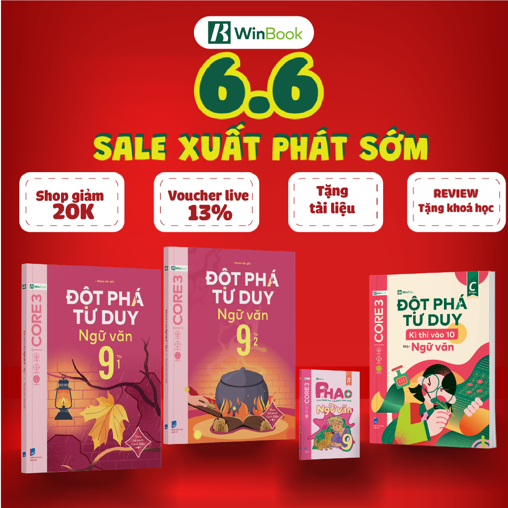 Bộ 4 Sách P.H.A.O Văn 9, Đột Phá Tư Duy Văn 9 (2 tập) Và Đột Phá Tư Duy Kì Thi Vào 10 Văn | WinBook