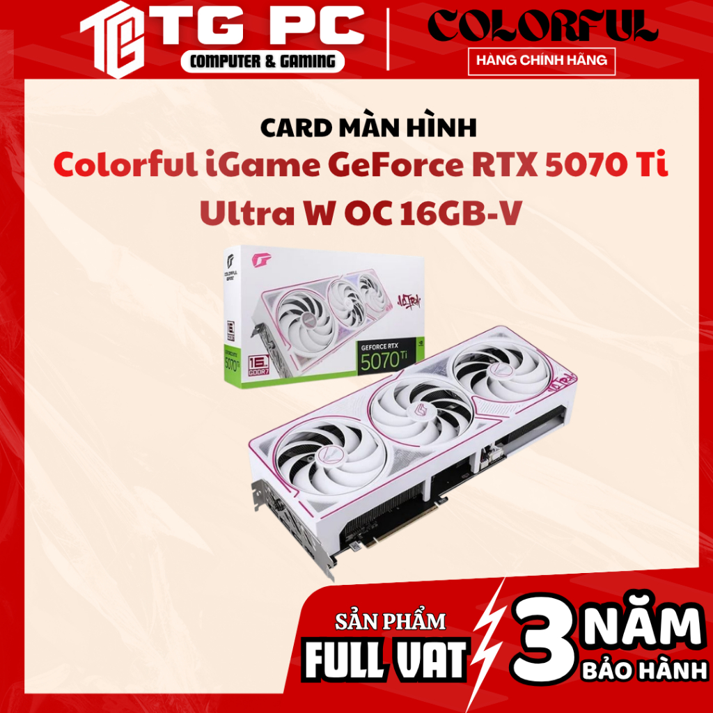[FULL VAT] VGA CARD MÀN HÌNH Colorful iGame GeForce RTX 5070 Ti Ultra W OC 16GB-V - NEW CHÍNH HÃNG B