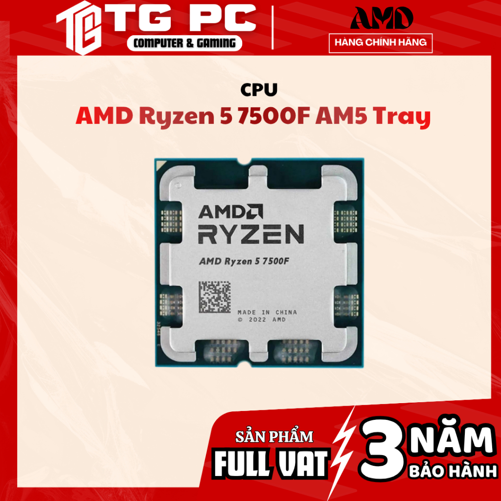 [FULL VAT] CPU AMD Ryzen 5 7500F AM5 Tray - NEW CHÍNH HÃNG BẢO HÀNH 36 THÁNG