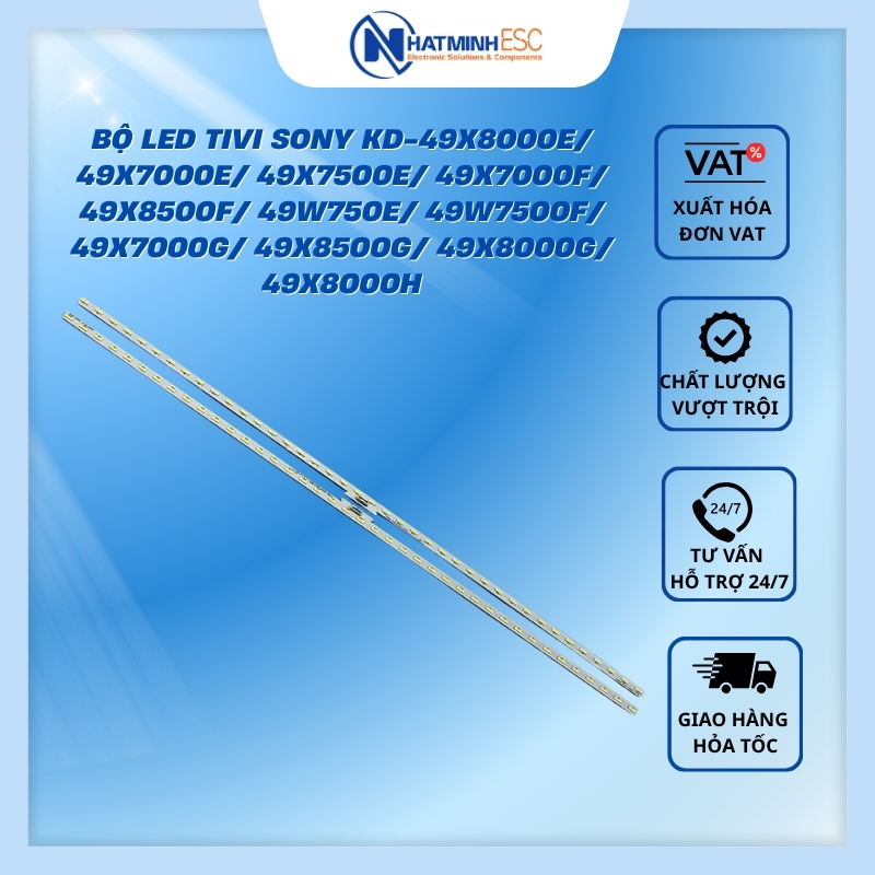 Bộ LED tivi SONY KD-49X8000E/7000E/7500E/7000F/8500F/49W750E/49W7500F/49X7000G/49X8500G/49X8000G/49X
