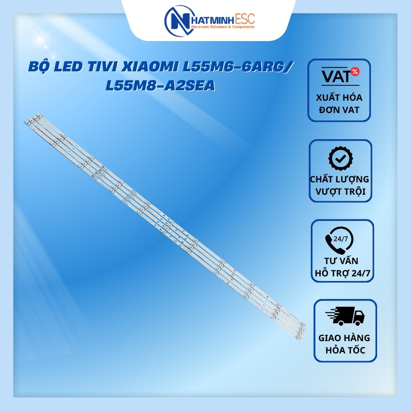 Bộ LED tivi XIAOMI L55M6-6ARG/ L55M8-A2SEA (4 thanh 11 LED 3V N6)