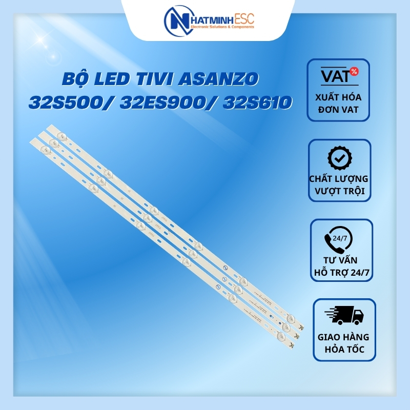 Bộ LED tivi ASANZO 32S500/ 32ES900/ 32S610 (3 thanh 3V N2)