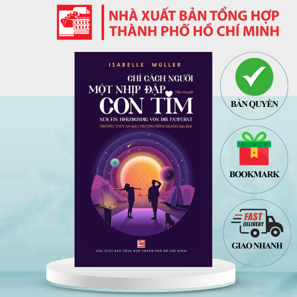 Sách Chỉ Cách Người Một Nhịp Đập Con Tim - Isabelle Müller