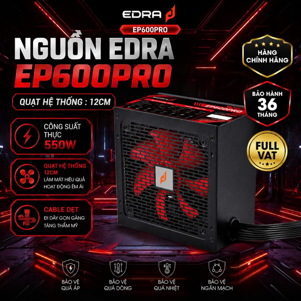 Nguồn máy tính EDRA EP600PRO FULL VAT - CHÍNH HÃNG - BẢO HÀNH 36T