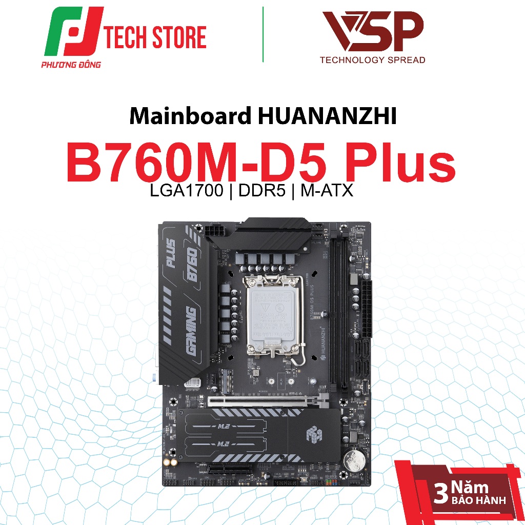 Mainbroad HUANANZHI B760M-D5 PLUS Motherboard LGA1700 DDR5 M-ATX | Chính Hãng | Bảo Hành 36 Tháng