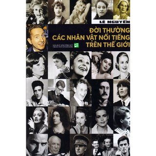 Sách Đời thường các nhân vật nổi tiếng - Lê Nguyễn