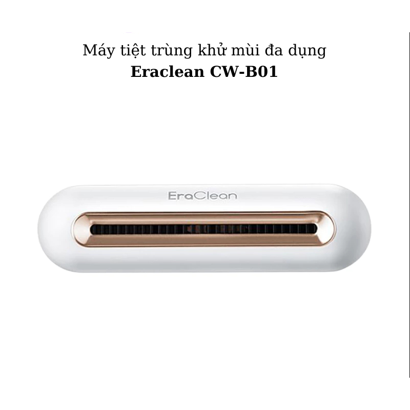 Máy tiệt trùng khử mùi tủ lạnh EraClean CW-B01