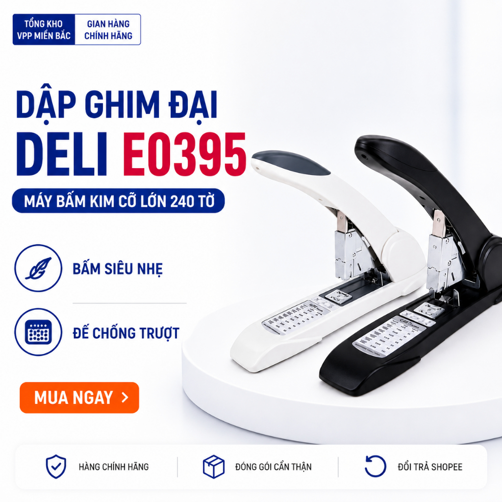 Dập ghim đại, bấm kim cỡ lớn 240 tờ Deli E0395, phiên bản cao cấp