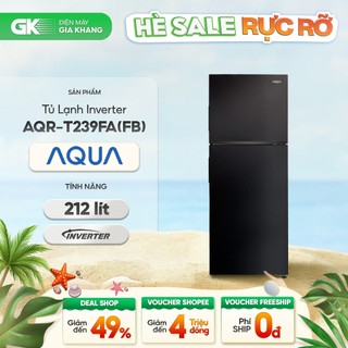 Aqr-t239fa 212l | aqr-t265fa 236l - tủ lạnh aqua inverter 212l aqr-t239fa