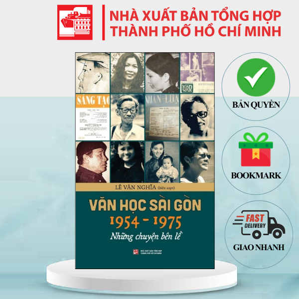 Sách Văn học sài gòn 1954 1975 - Những chuyện bên lề - Lê Văn Nghĩa