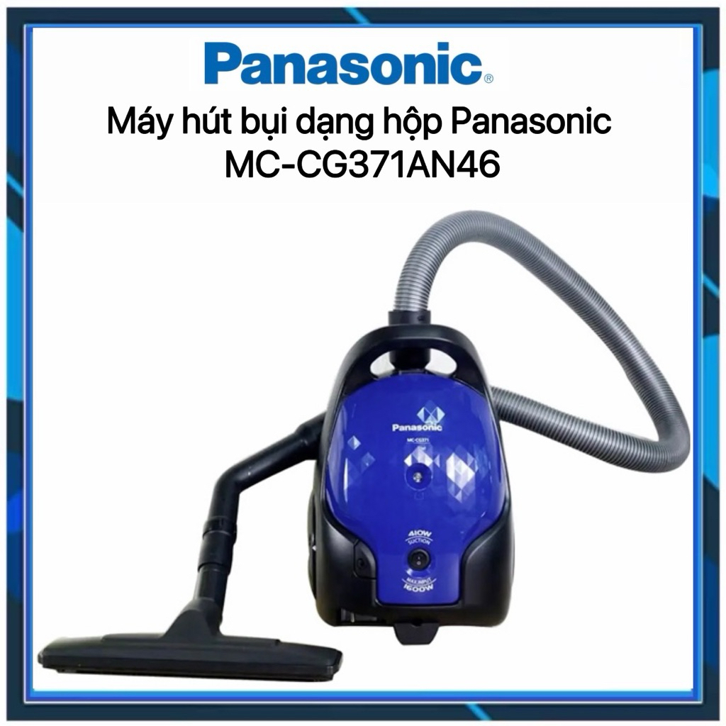 Máy hút bụi dạng hộp Panasonic MC-CG371AN46