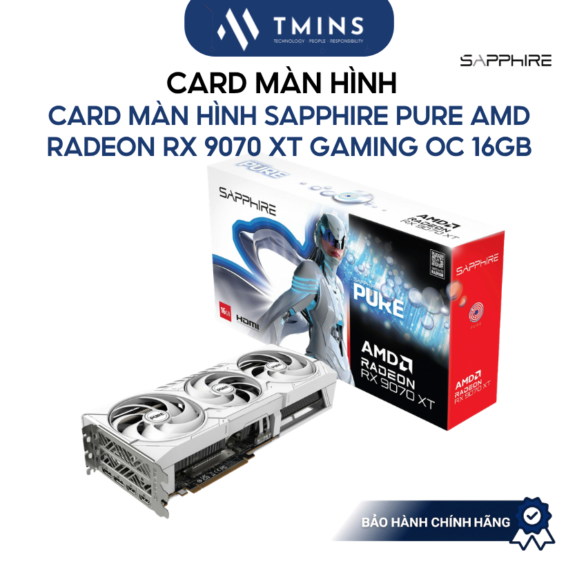 Card màn hình SAPPHIRE PURE AMD RADEON RX 9070 XT GAMING OC 16GB - Hàng chính hãng