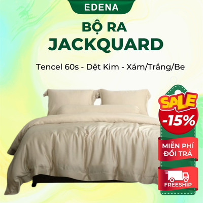 Bộ Ra Bọc Jacquard Edena vải đệt kim cao cấp (Vỏ chăn)