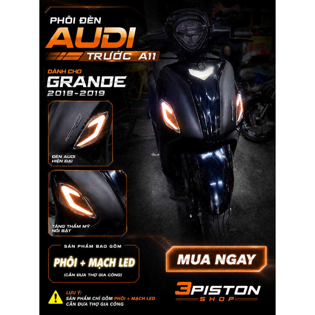 Phôi kèm mạch audi led A11 PRO cho honda grande 2012 - 2022