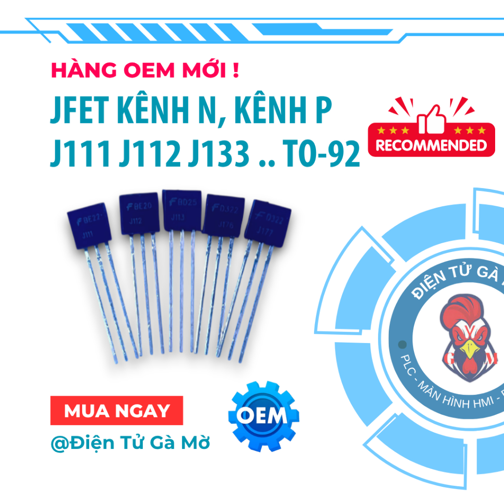 [1 CON] JFET Kênh N Kênh P N-Channel P-Channel Cắm, J111 J112 J113 J176 J177 TO-92, Hàng OEM Mới
