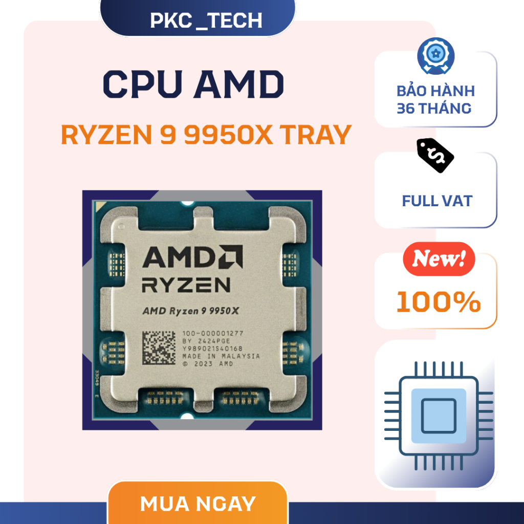(FULL VAT) Chip vi xử lý AMD RYZEN 9 9950X Tray new