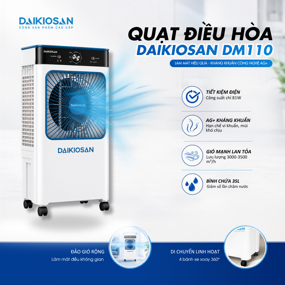 Quạt Điều Hòa Daikiosan DM110 81W Làm Mát 30m2 Công Nghệ Ag+ Kháng Khuẩn