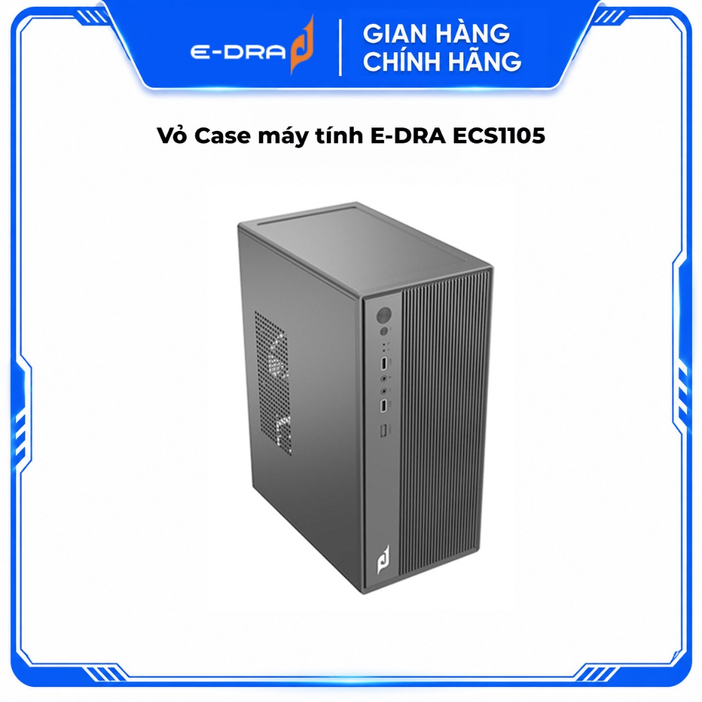 Vỏ Case máy tính E-DRA ECS1105 (MidTower/Màu Đen)