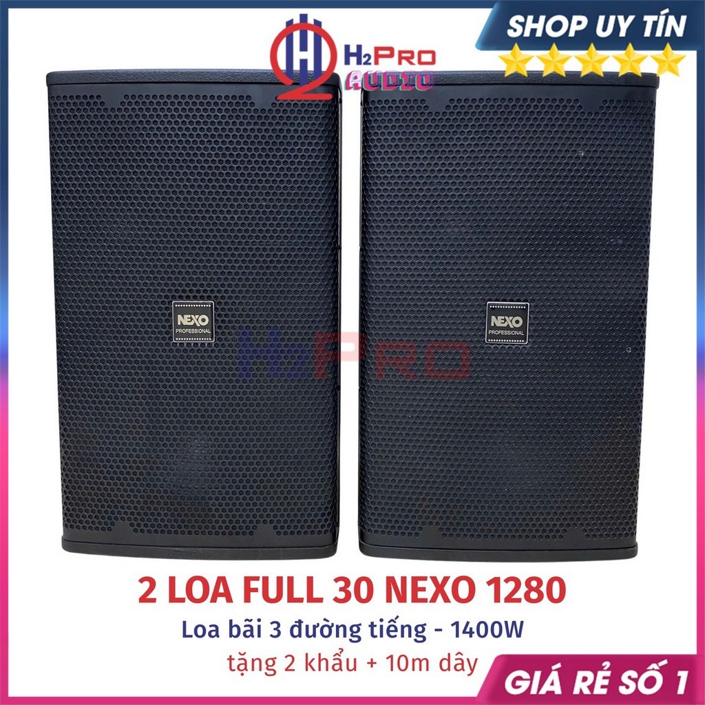 Loa Full Nexo 1280 Bass 30 3 Đường Tiếng 1400W – Loa Bãi Zin Bass Mạnh, Hát Karaoke Cực Hay – H2Pro