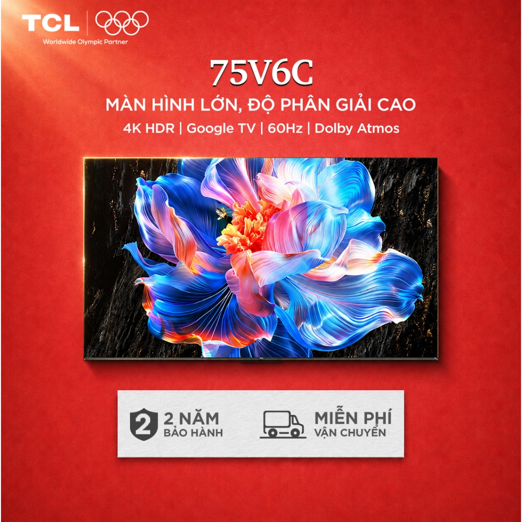 【4K Màn Hình Lớn】TCL 75V6C, Google TV, HDR Độ Nét Cao, Âm Thanh Chuyên Nghiệp Dolby Atmos - Bảo Hành